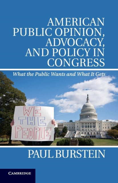 Book cover of: American Public Opinion, Advocacy, and Policy in Congress