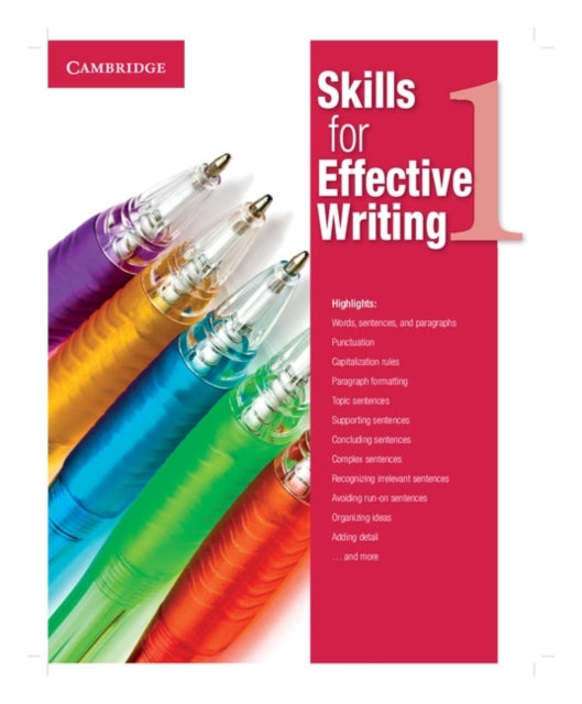 Book cover of: Skills for Effective Writing Level 1 Student's Book