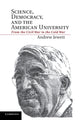 Book cover of: Science, Democracy, and the American University. By: Andrew Jewett