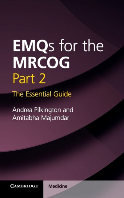 Book cover of: EMQs for the MRCOG Part 2. By: Andrea Pilkington