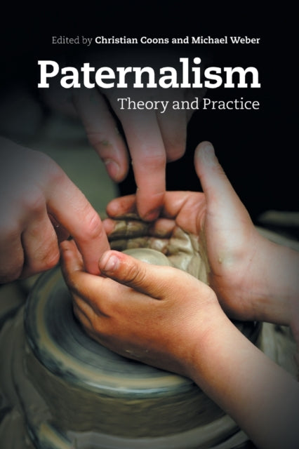 Book cover of: Paternalism. By: Christian Coons