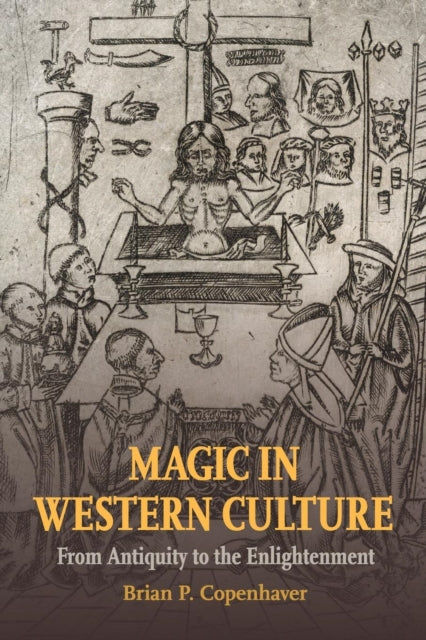 Book cover of: Magic in Western Culture. By: Brian P. Copenhaver
