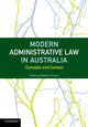Book cover of: Modern Administrative Law in Australia. By: Matthew Groves