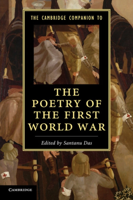 Book cover of: Cambridge Companion to the Poetry of the First World War