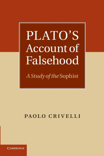 Book cover of: Plato's Account of Falsehood. By: Paolo Crivelli