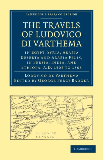 Book cover of: Travels of Ludovico di Varthema in Egypt, Syria, Arabia Deserta and Arabia Felix, in Persia, India, and Ethiopa, A.D. 1503 to 1508. By: Lodovico de Varthema