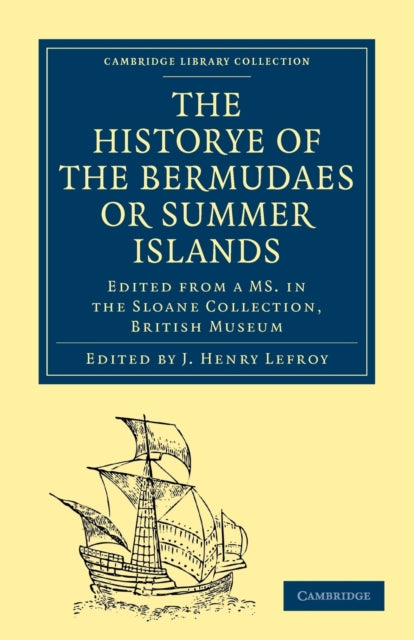 Book cover of: Historye of the Bermudaes or Summer Islands. By: John Henry Lefroy