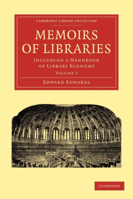Book cover of: Memoirs of Libraries. By: Edwards, Edward