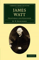 Book cover of: James Watt. By: H. W. Dickinson