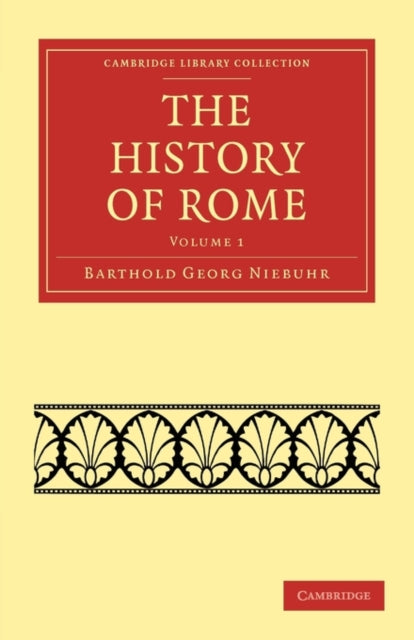 Book cover of: History of Rome. By: Barthold Georg Niebuhr