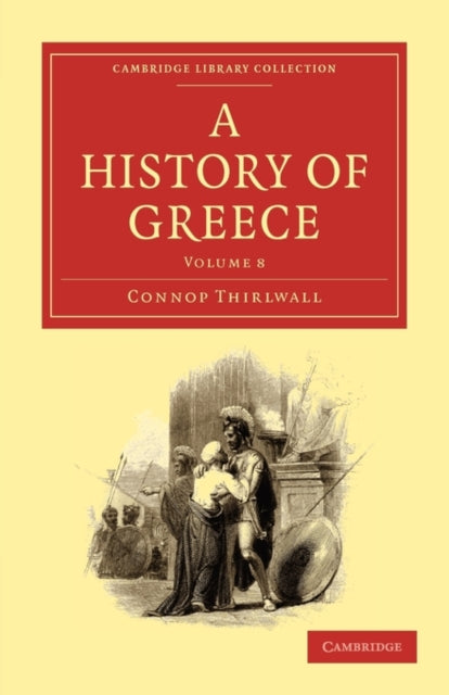 Book cover of: History of Greece. By: Connop Thirlwall