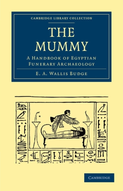 Book cover of: Mummy. By: E. A. Wallis Budge