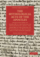 Book cover of: Mythological Acts of the Apostles. By: Agnes Smith Lewis