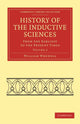 Book cover of: History of the Inductive Sciences. By: William Whewell