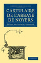Book cover of: Cartulaire de l'Abbaye de Noyers. By: Casimir Chevalier