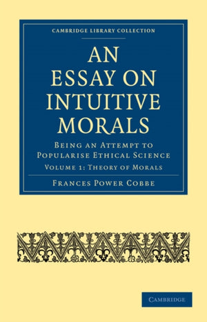 An Essay on Intuitive Morals