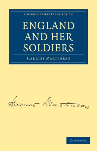 Book cover of: England and Her Soldiers. By: Harriet Martineau