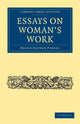 Book cover of: Essays on Woman's Work. By: Bessie Rayner Belloc