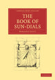 Book cover of: Book of Sun-Dials. By: Margaret Gatty