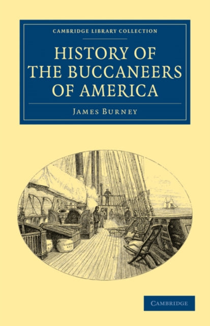 Book cover of: History of the Buccaneers of America. By: James Burney