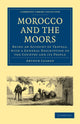 Book cover of: Morocco and the Moors. By: Arthur Leared