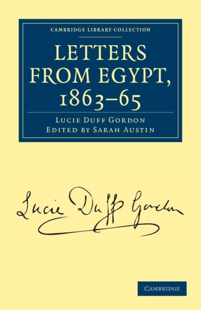 Book cover of: Letters from Egypt, 1863–65. By: Lucie Lady Duff Gordon
