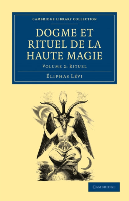 Book cover of: Dogme et Rituel de la Haute Magie. By: Éliphas Lévi
