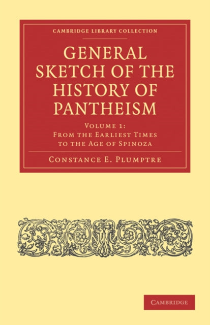 Book cover of: General Sketch of the History of Pantheism. By: Constance E. Plumptre