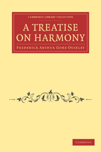 Book cover of: Treatise on Harmony. By: Frederick Arthur Gore Ouseley
