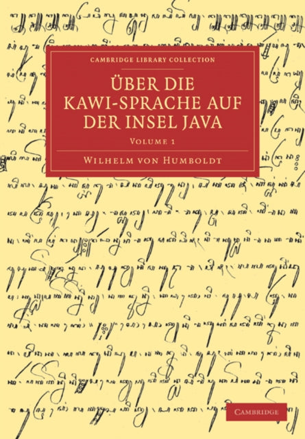 Book cover of: Uber die Kawi-sprache auf der Insel Java. By: Wilhelm von Humboldt
