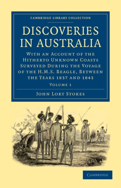 Book cover of: Discoveries in Australia. By: John Lort Stokes