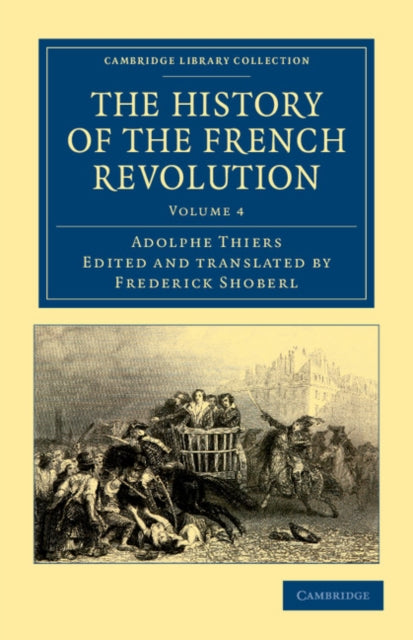 Book cover of: History of the French Revolution. By: Adolphe Thiers