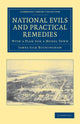 Book cover of: National Evils and Practical Remedies. By: James Silk Buckingham