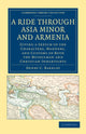 Book cover of: Ride through Asia Minor and Armenia. By: Henry C. Barkley