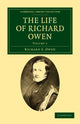 Book cover of: Life of Richard Owen. By: Richard S. Owen