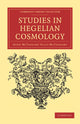 Book cover of: Studies in Hegelian Cosmology. By: John McTaggart Ellis McTaggart