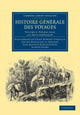 Book cover of: Histoire generale des voyages par Dumont D'Urville, D'Orbigny, Eyries et A. Jacobs. By: Jules-Sebastien-Cesar Dumont d'Urville