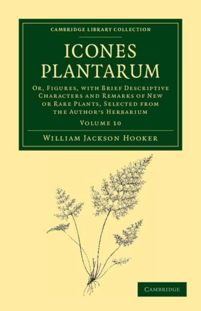 Book cover of: Icones Plantarum. By: William Jackson Hooker