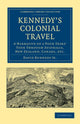 Book cover of: Kennedy's Colonial Travel. By: Kennedy, David, Jr.
