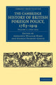 Book cover of: Cambridge History of British Foreign Policy, 1783–1919. By: Adolphus William Ward