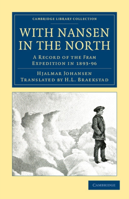 Book cover of: With Nansen in the North. By: Hjalmar Johansen
