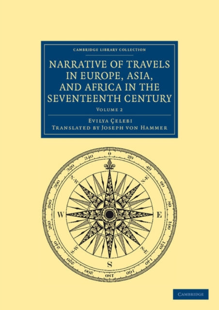 Book cover of: Narrative of Travels in Europe, Asia, and Africa in the Seventeenth Century. By: Evliya Çelebi