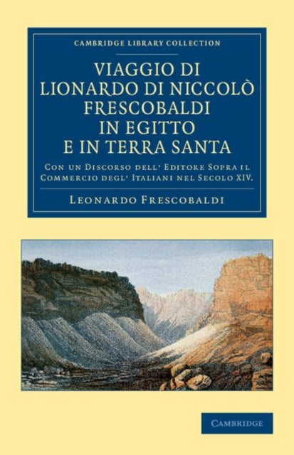 Book cover of: Viaggio di Lionardo di Niccolo Frescobaldi in Egitto e in Terra Santa. By: Leonardo Frescobaldi
