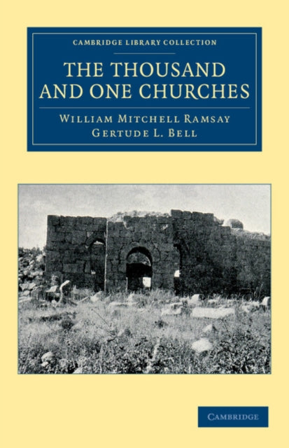 Book cover of: Thousand and One Churches. By: William Mitchell Ramsay