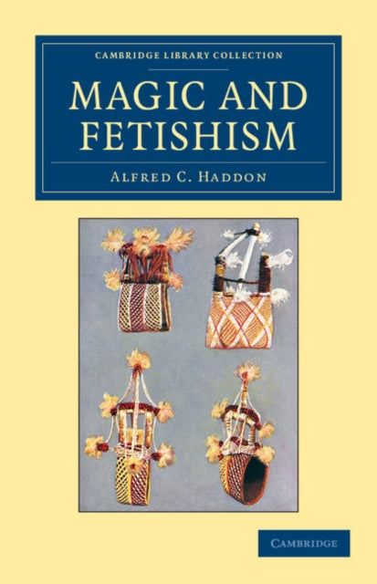 Magic and Fetishism