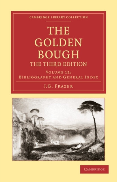 Book cover of: Golden Bough. By: James George Frazer