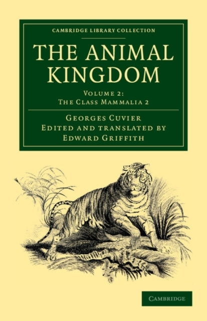 Book cover of: Animal Kingdom. By: Baron Georges Cuvier