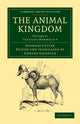 Book cover of: Animal Kingdom. By: Baron Georges Cuvier