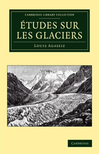 Book cover of: Etudes sur les glaciers