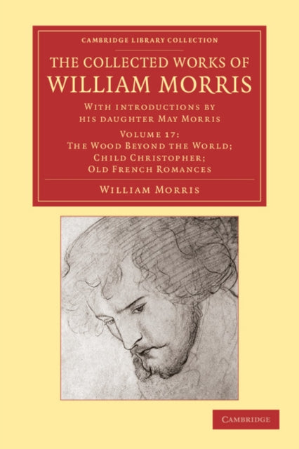 The Collected Works of William Morris